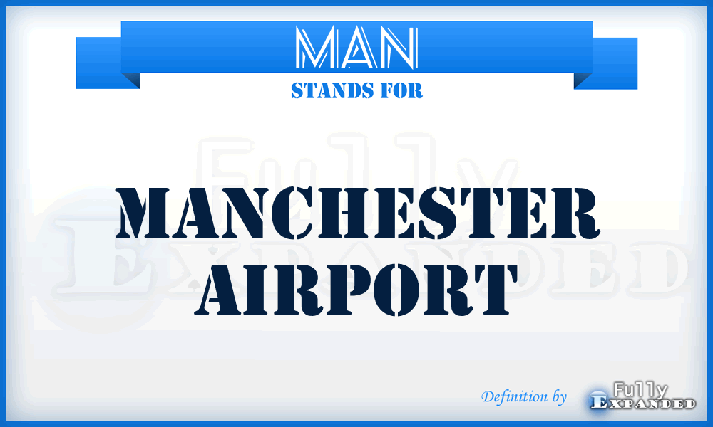 MAN - Manchester airport