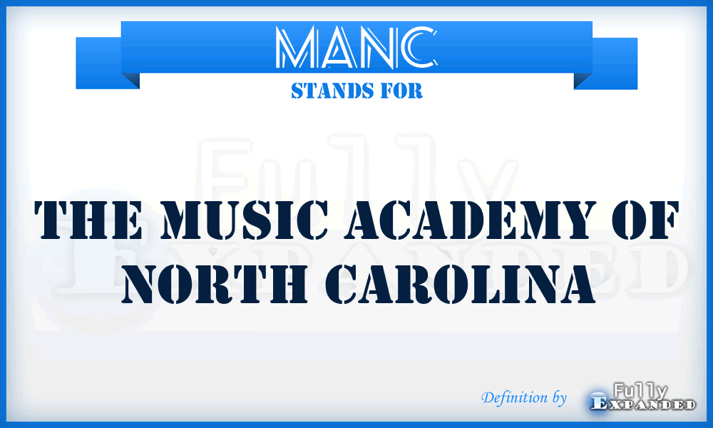 MANC - The Music Academy of North Carolina