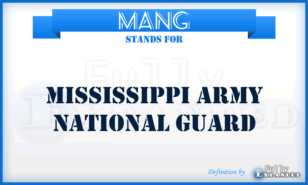 MANG - Mississippi Army National Guard