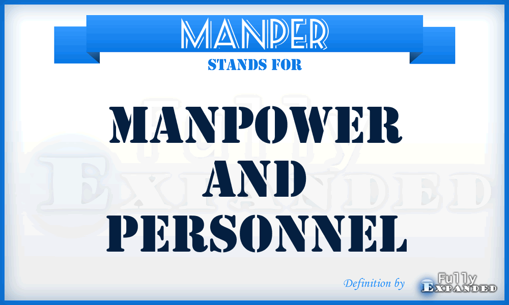 MANPER - manpower and personnel