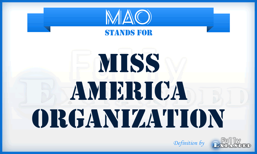 MAO - Miss America Organization