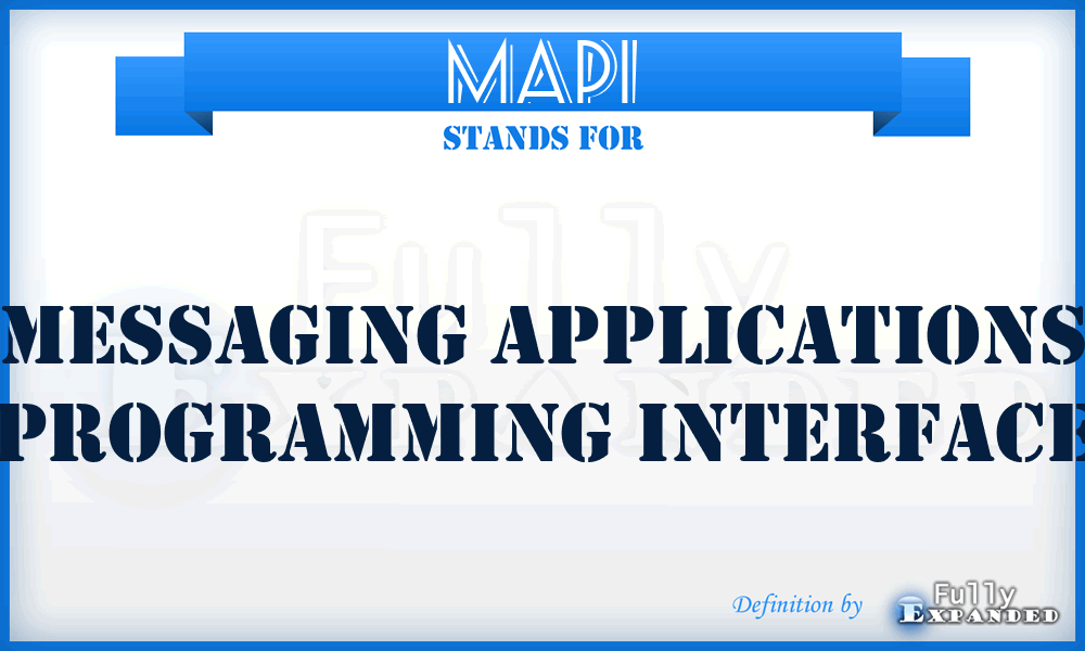 MAPI - messaging applications programming interface