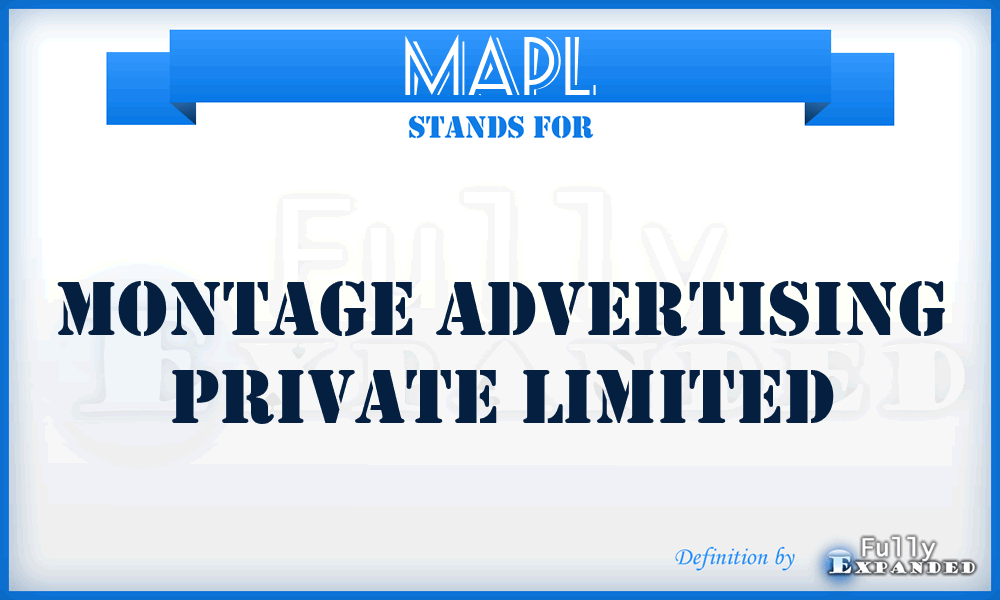 MAPL - Montage Advertising Private Limited