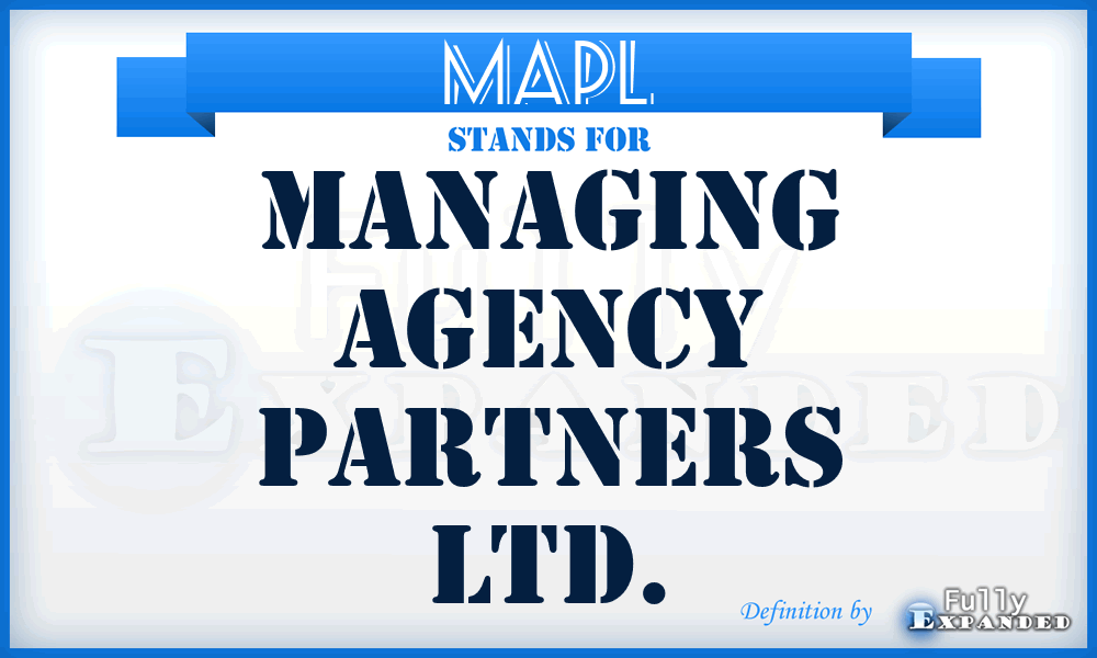 MAPL - Managing Agency Partners Ltd.