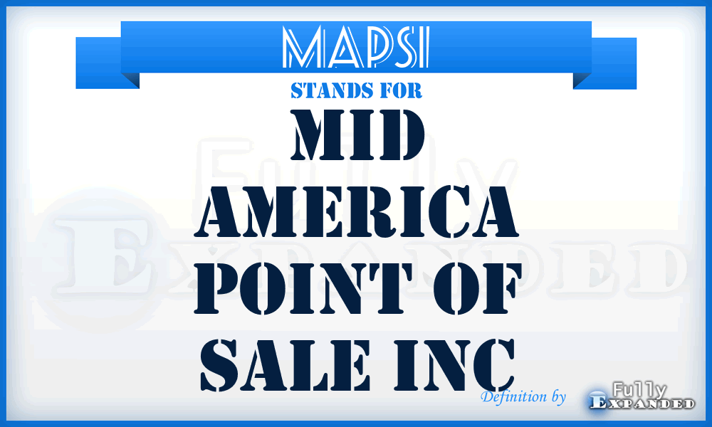 MAPSI - Mid America Point of Sale Inc