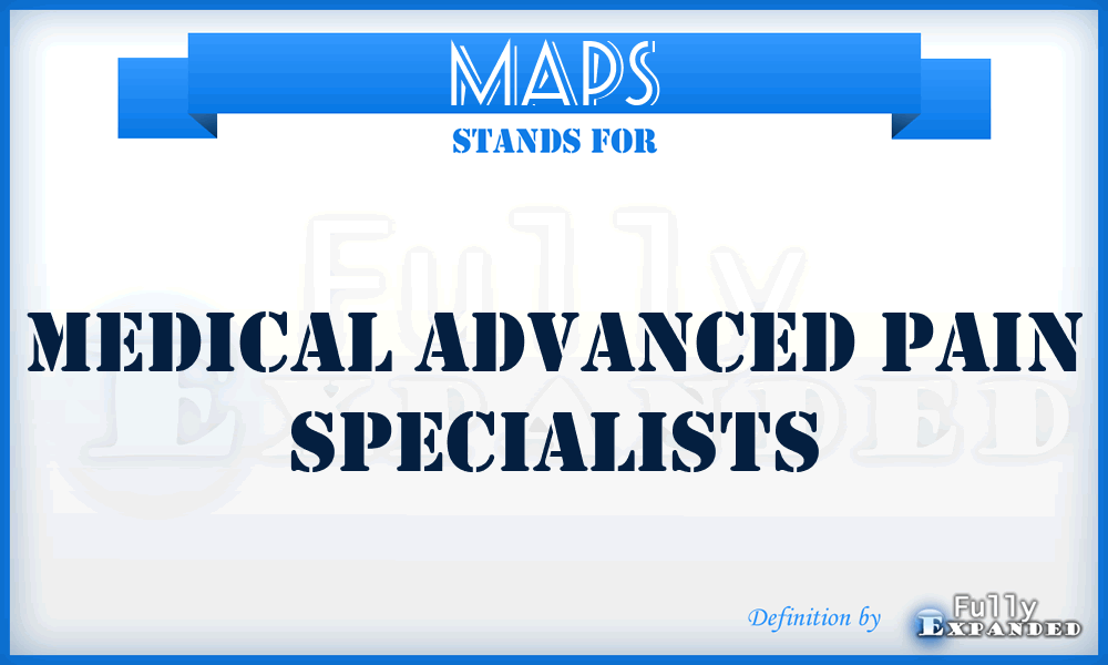 MAPS - Medical Advanced Pain Specialists