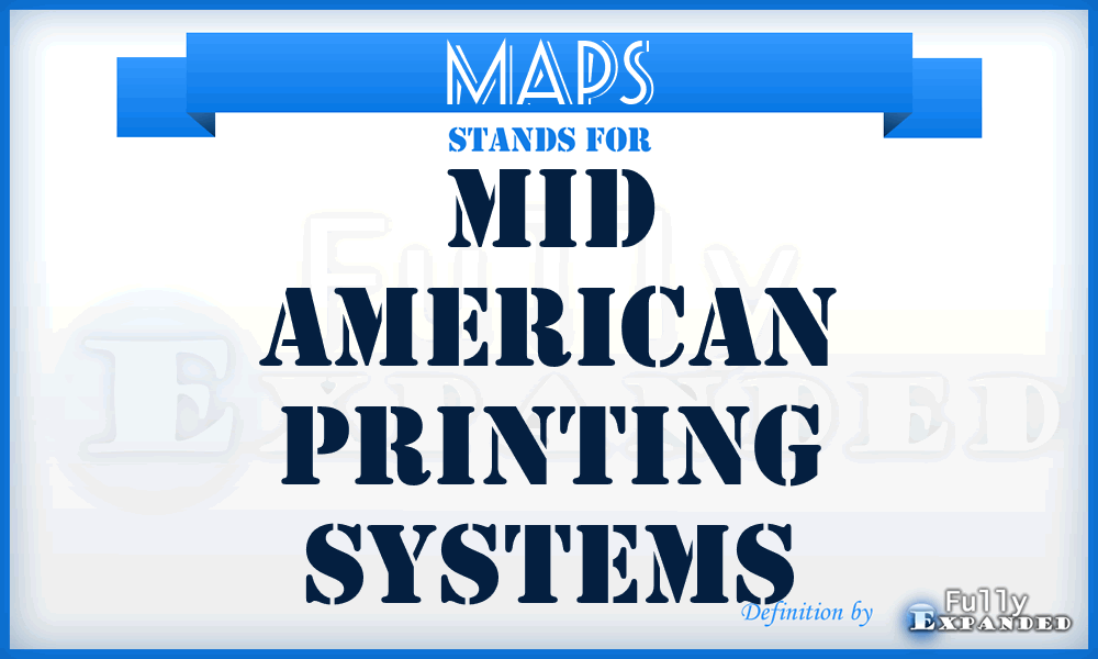 MAPS - Mid American Printing Systems