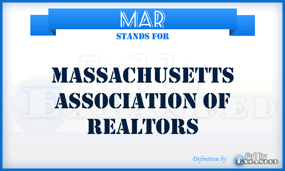 MAR - Massachusetts Association of Realtors