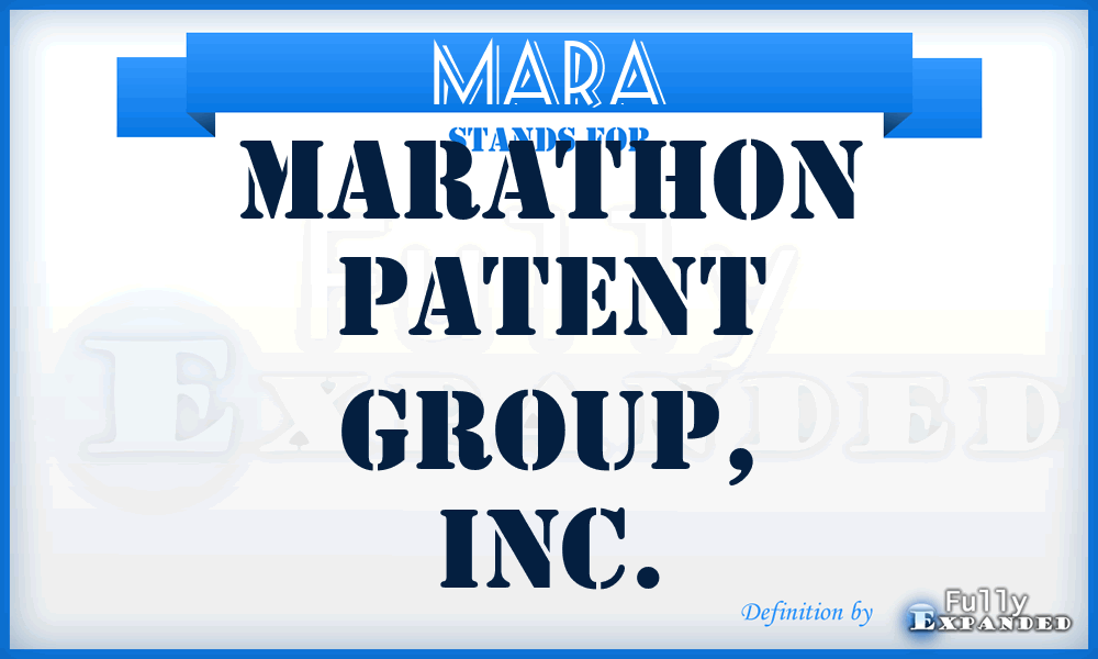 MARA - Marathon Patent Group, Inc.