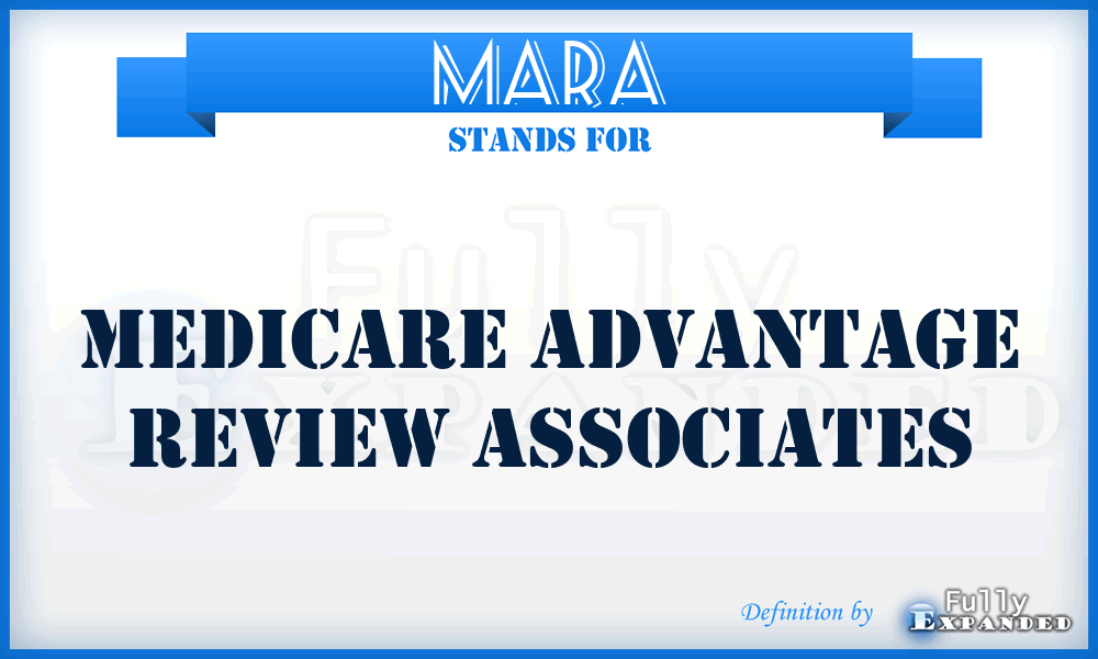 MARA - Medicare Advantage Review Associates