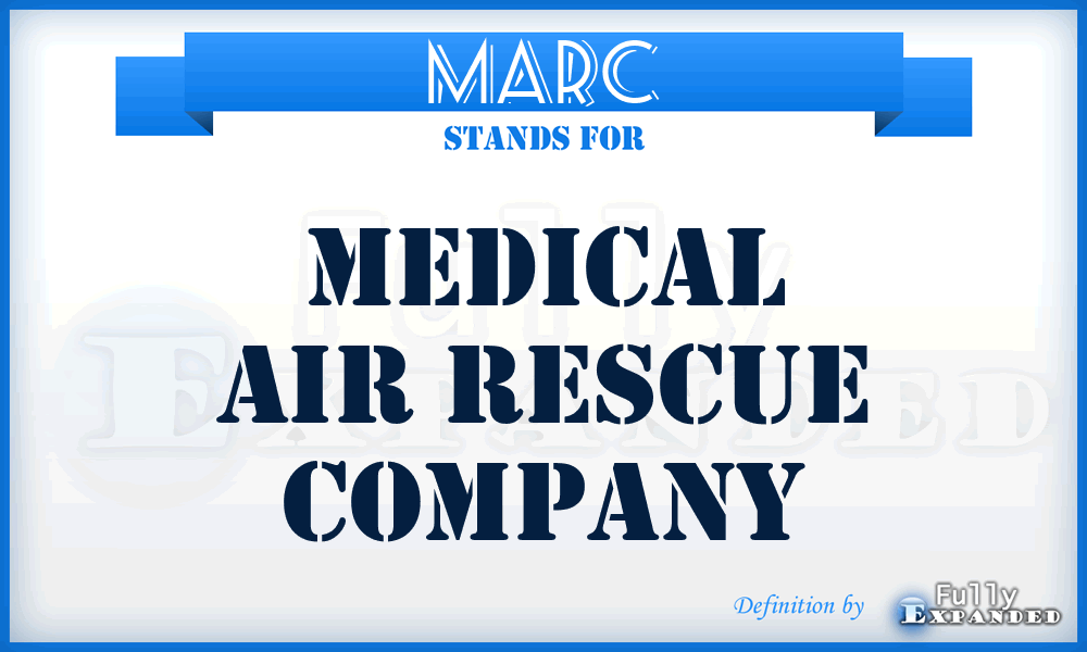 MARC - Medical Air Rescue Company