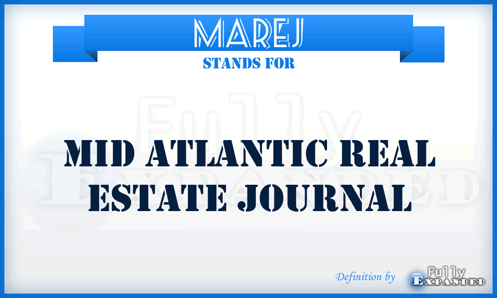 MAREJ - Mid Atlantic Real Estate Journal