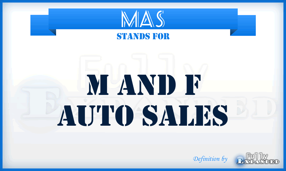 MAS - M and f Auto Sales