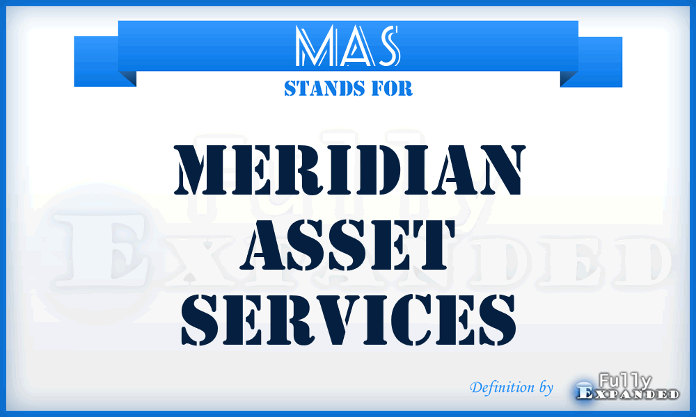 MAS - Meridian Asset Services