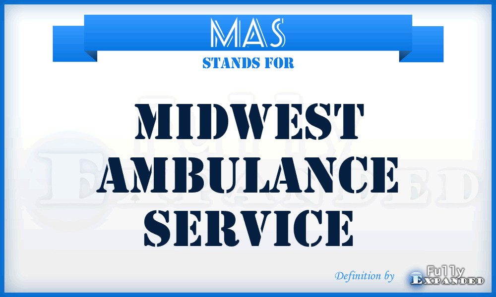 MAS - Midwest Ambulance Service