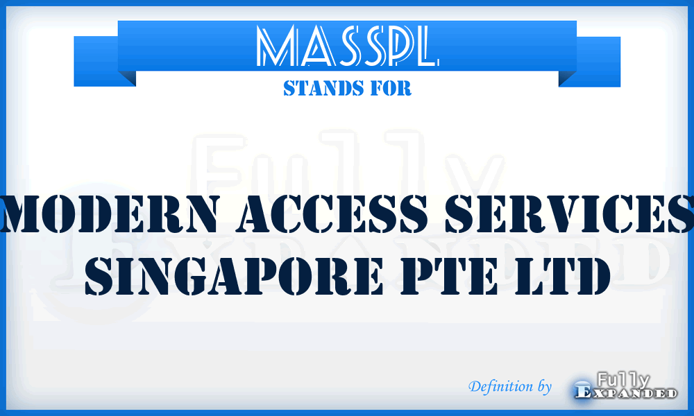 MASSPL - Modern Access Services Singapore Pte Ltd