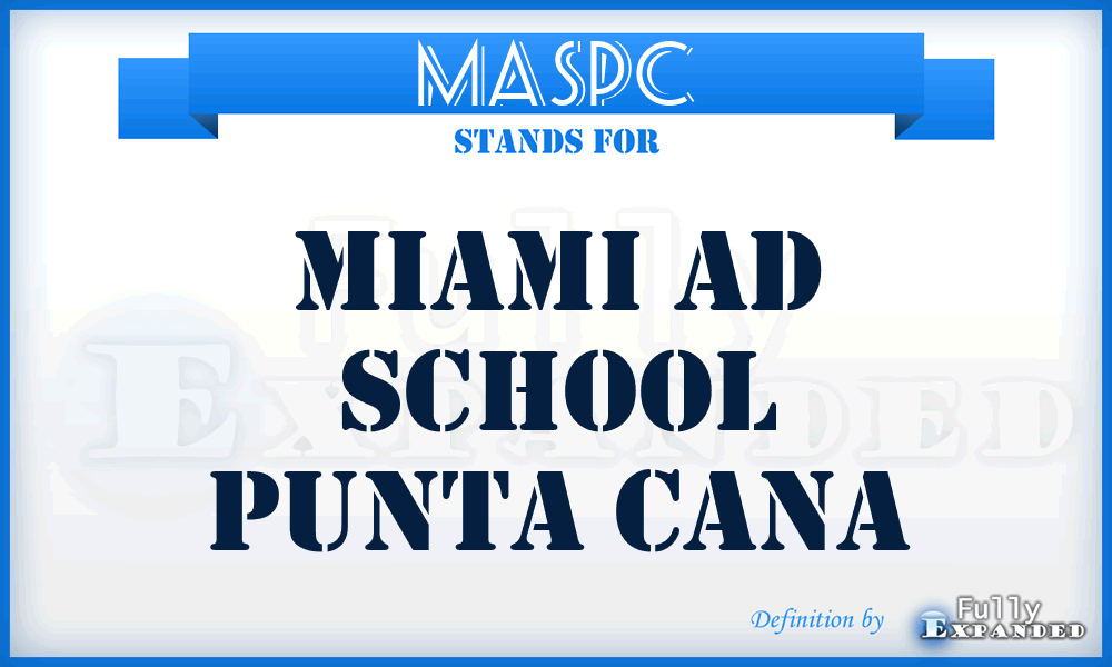 MASPC - Miami Ad School Punta Cana