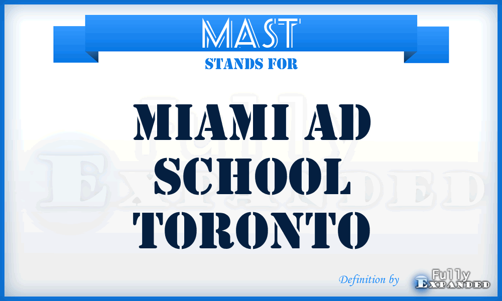 MAST - Miami Ad School Toronto
