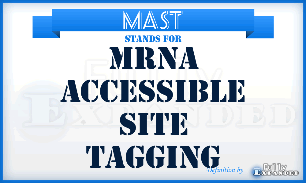 MAST - mRNA accessible site tagging