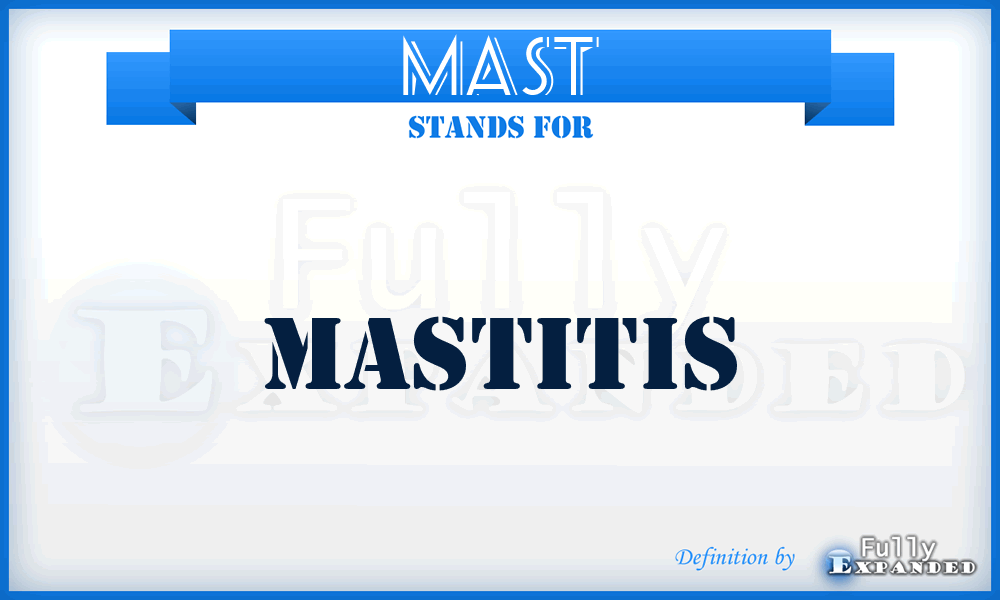 MAST - mastitis