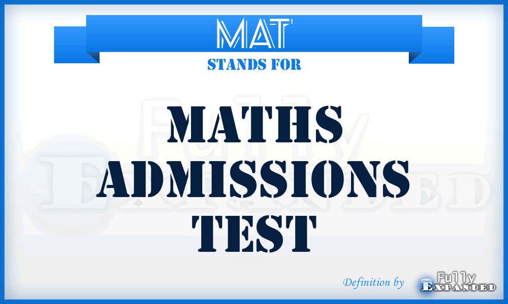 MAT - Maths Admissions Test