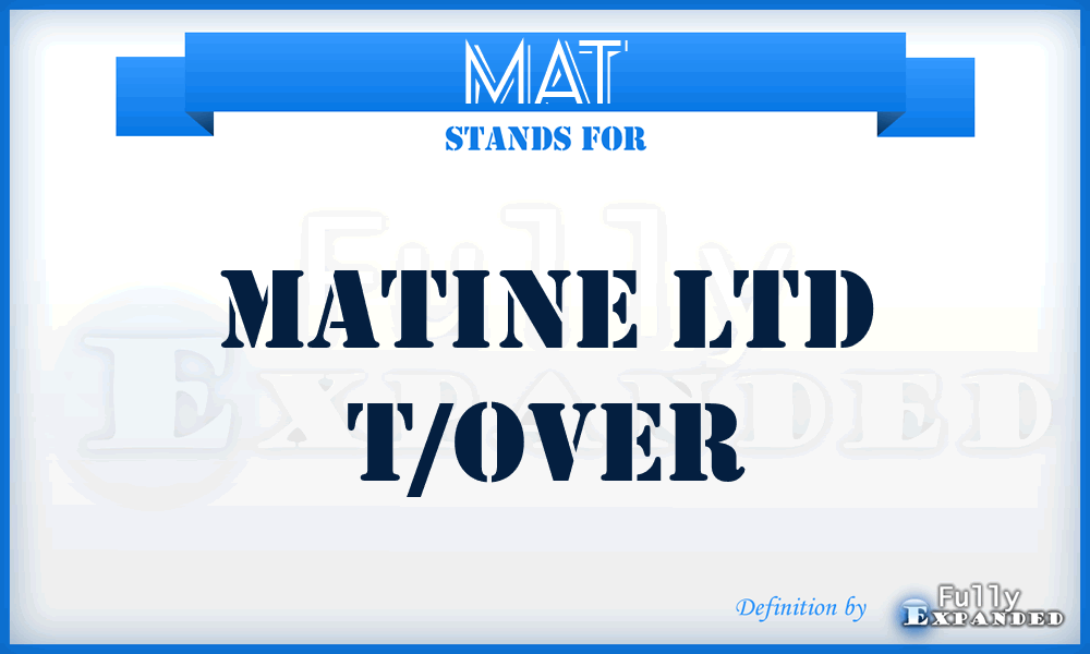 MAT - Matine Ltd t/over
