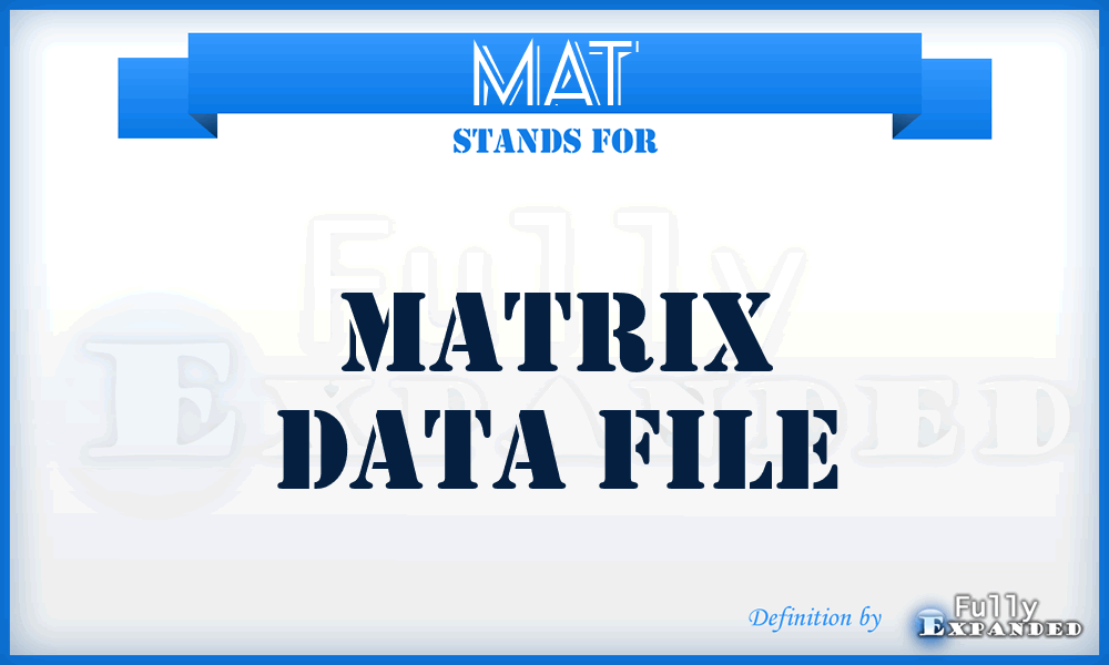 MAT - Matrix data file