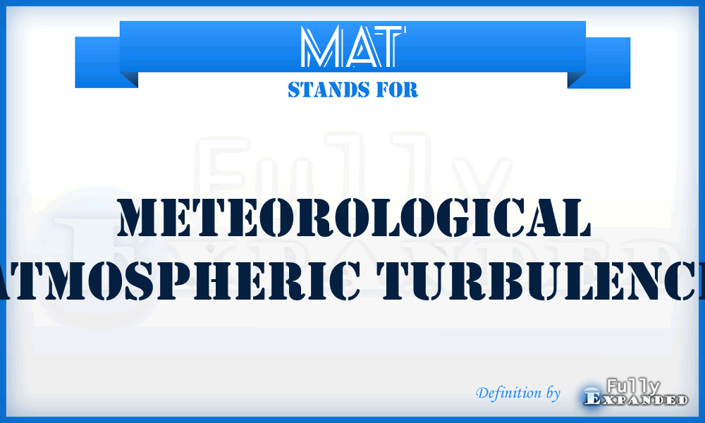 MAT - Meteorological Atmospheric Turbulence