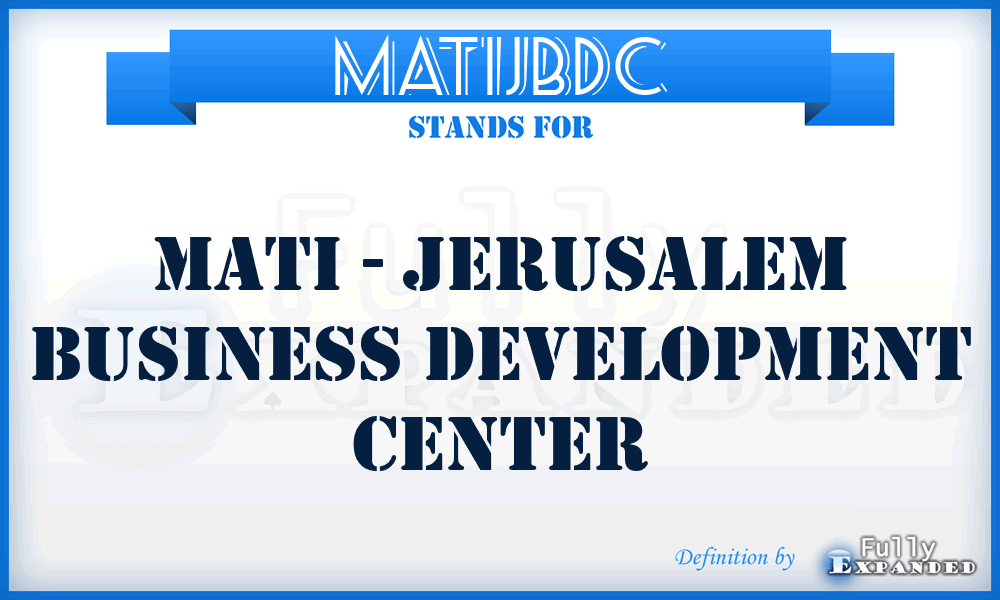MATIJBDC - MATI - Jerusalem Business Development Center
