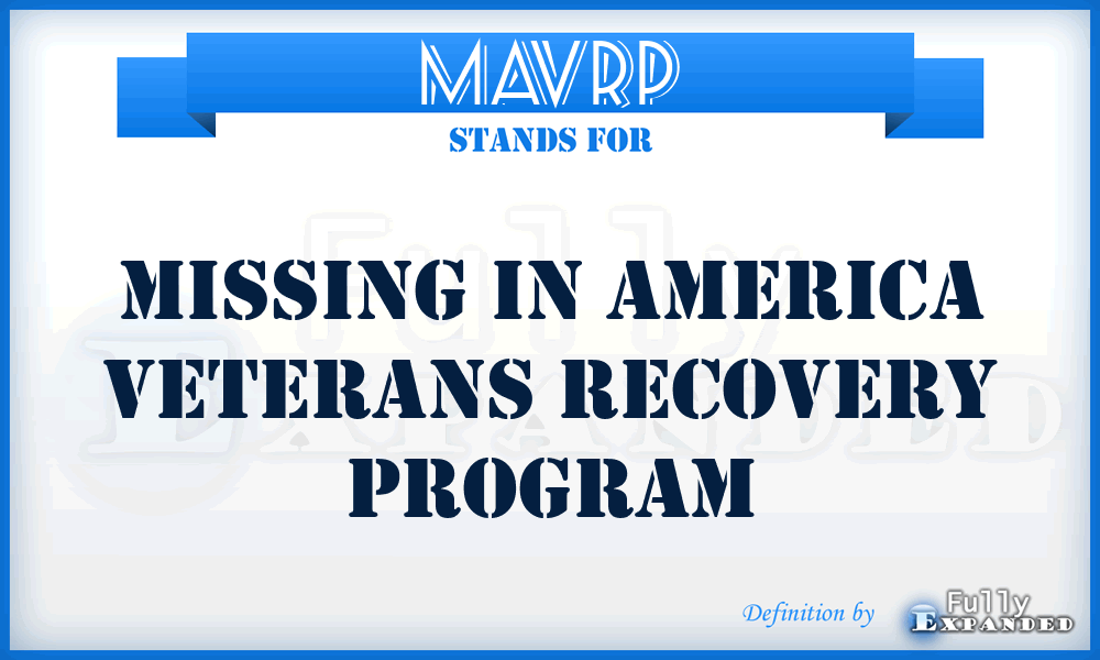 MAVRP - Missing in America Veterans Recovery Program