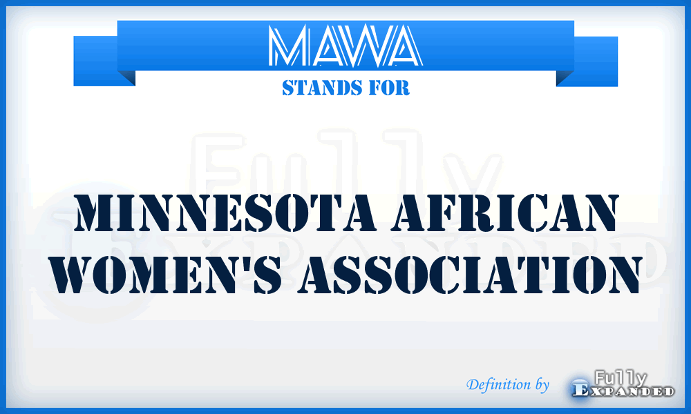 MAWA - Minnesota African Women's Association