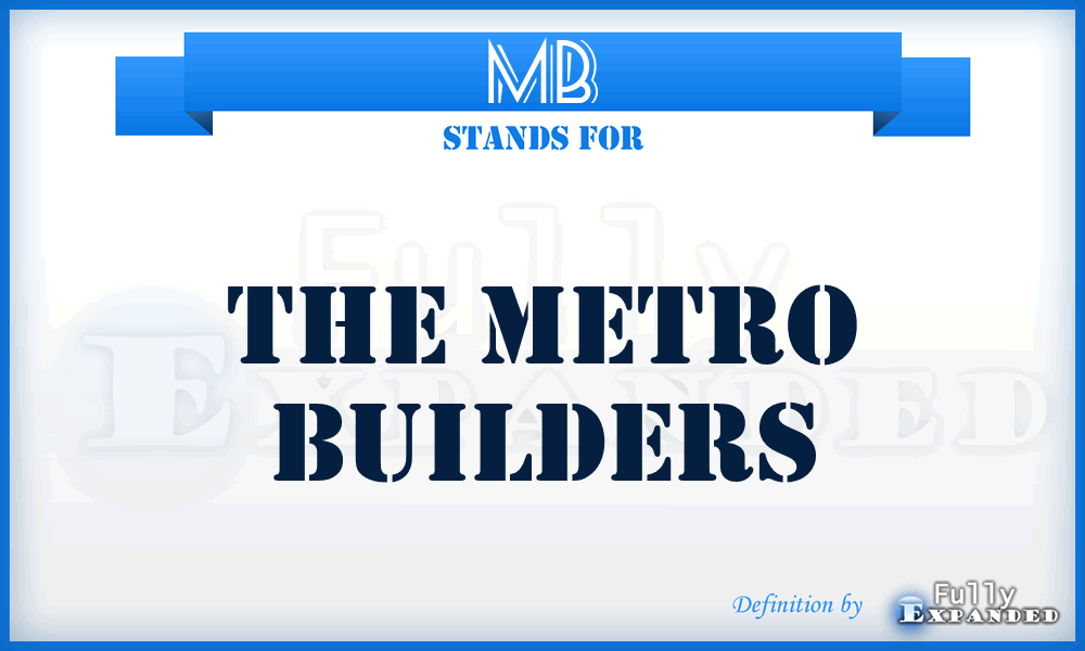 MB - The Metro Builders