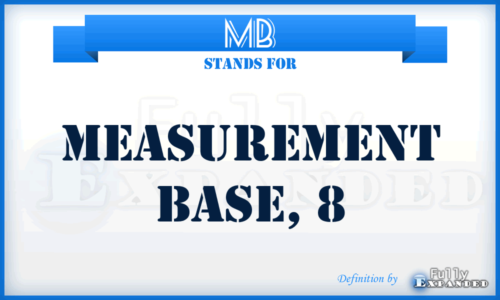 MB - measurement base, 8