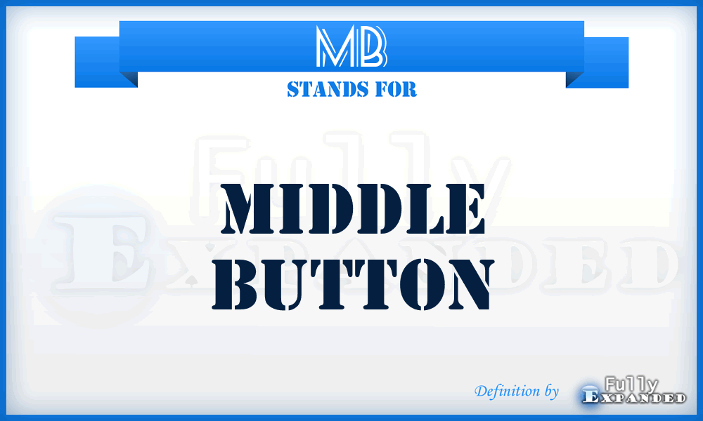 MB - middle button