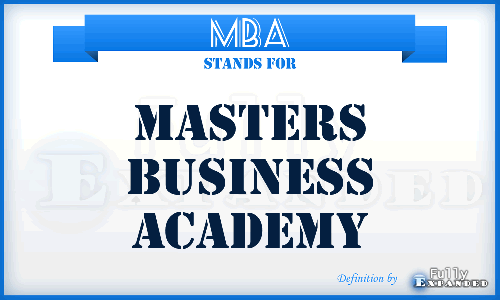 MBA - Masters Business Academy