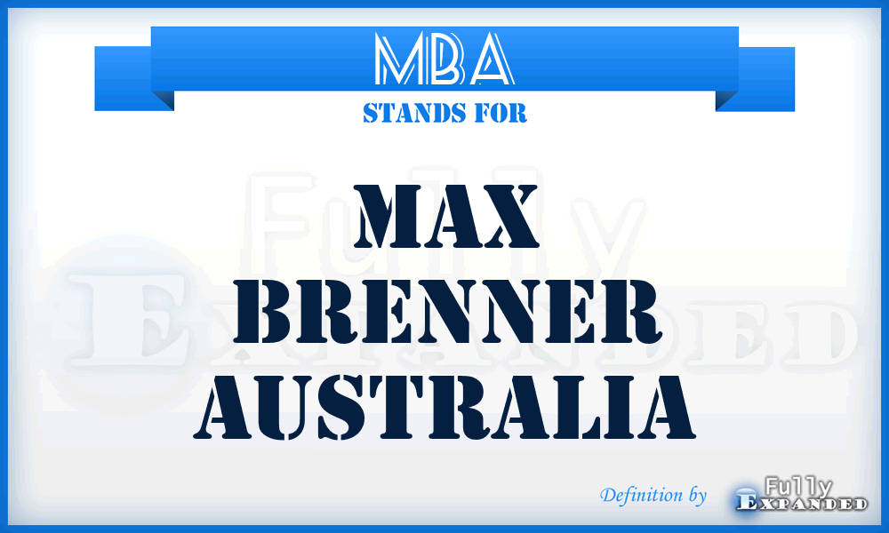 MBA - Max Brenner Australia