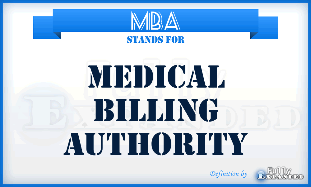 MBA - Medical Billing Authority