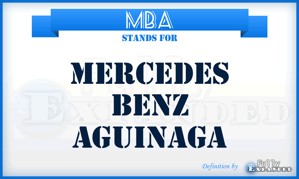 MBA - Mercedes Benz Aguinaga
