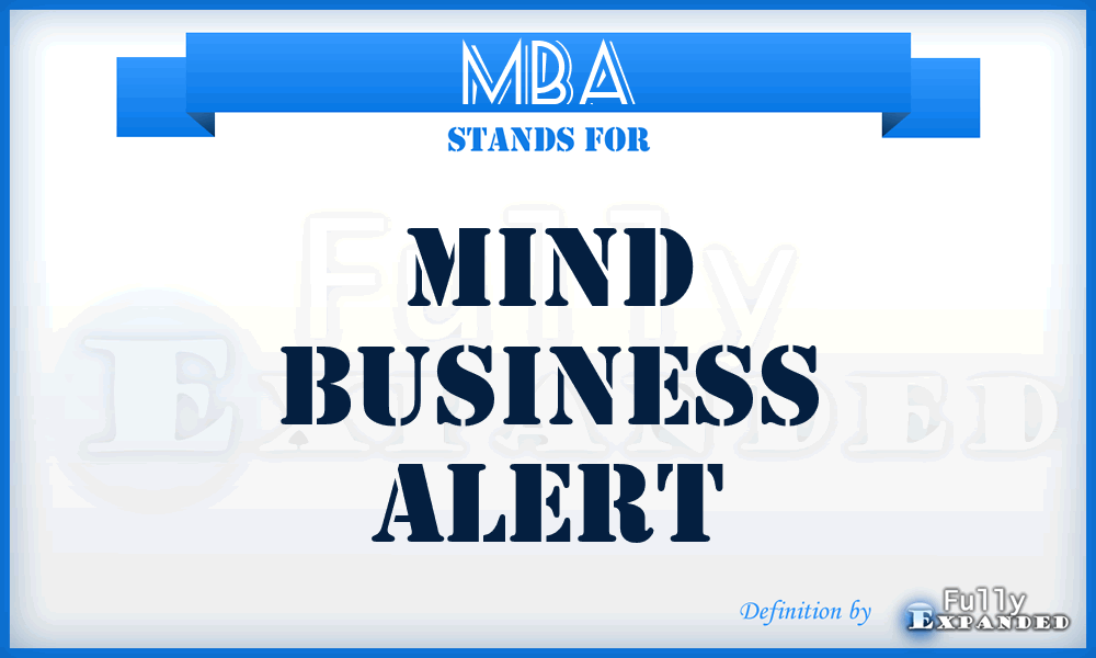 MBA - Mind Business Alert