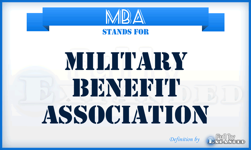 MBA - Military Benefit Association