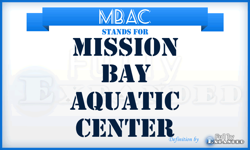 MBAC - Mission Bay Aquatic Center