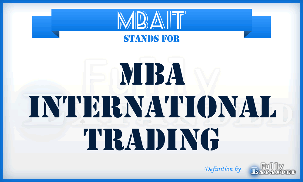 MBAIT - MBA International Trading