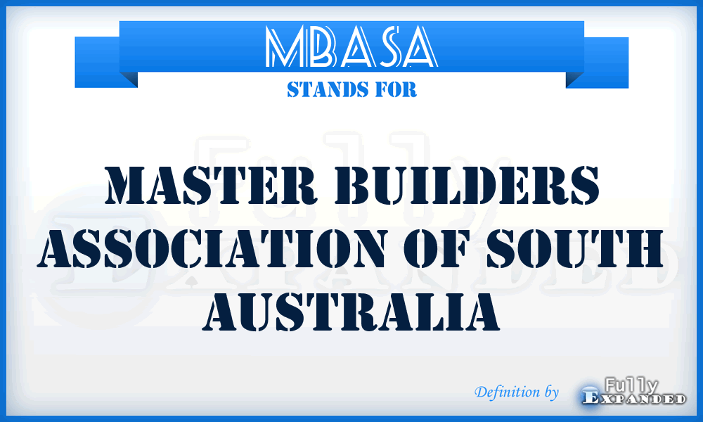 MBASA - Master Builders Association of South Australia