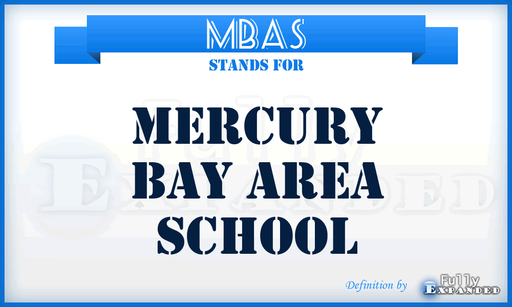 MBAS - Mercury Bay Area School
