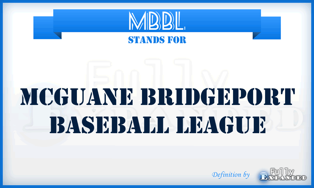 MBBL - McGuane Bridgeport Baseball League