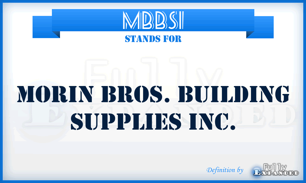 MBBSI - Morin Bros. Building Supplies Inc.