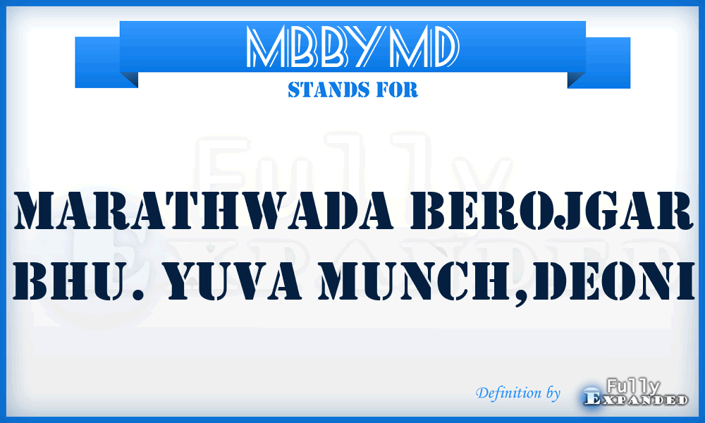 MBBYMD - Marathwada Berojgar Bhu. Yuva Munch,Deoni