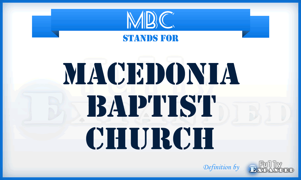 MBC - Macedonia Baptist Church