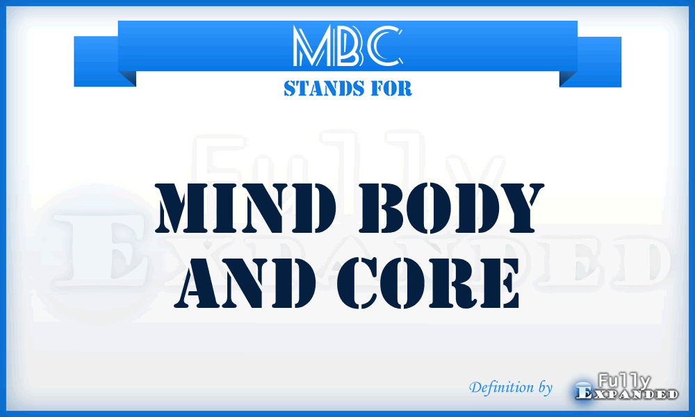 MBC - Mind Body And Core
