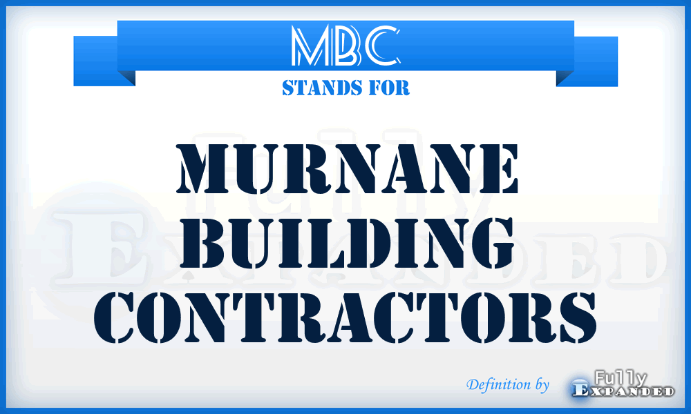 MBC - Murnane Building Contractors